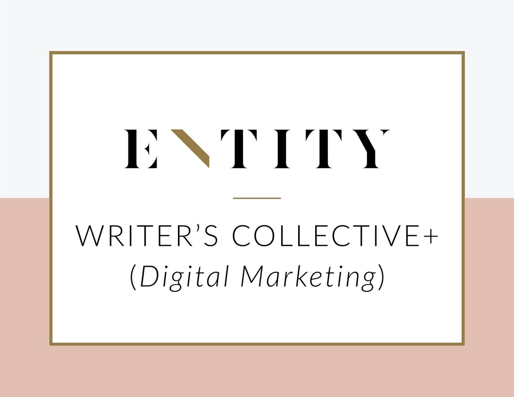 ENTITY Writer's Collective+ (2023 Pay-in-Full)